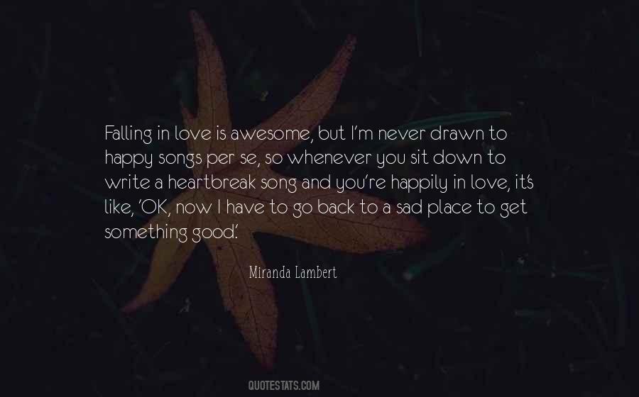 Good Love Song Quotes #1054263
