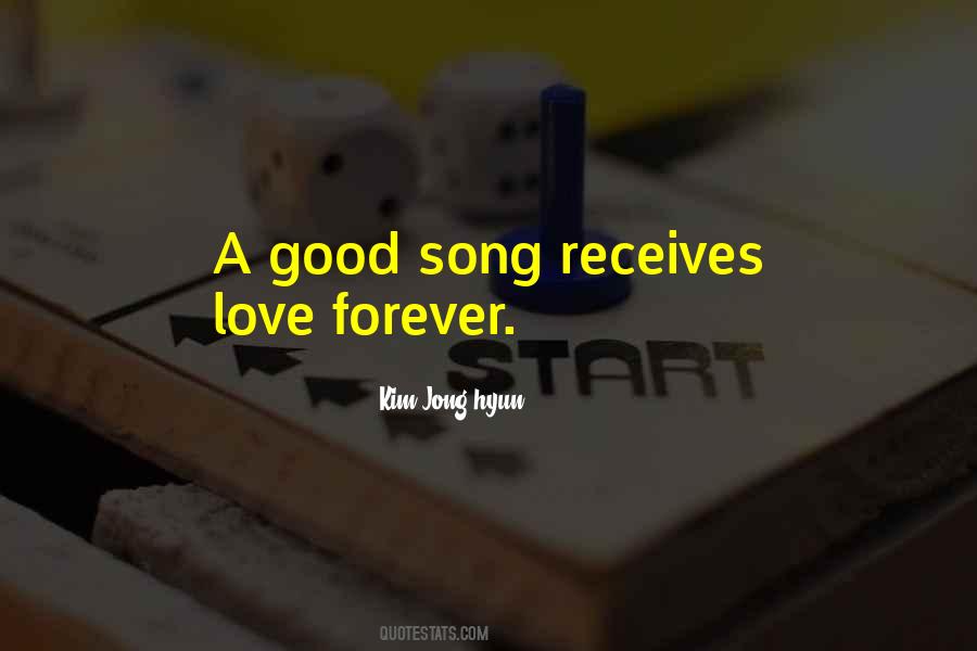 Good Love Song Quotes #424738