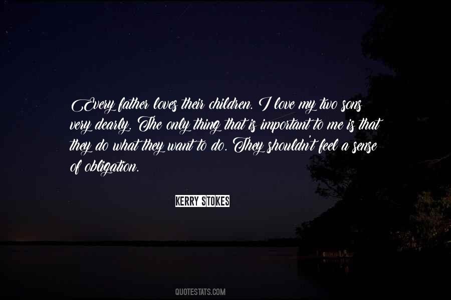 Love My Two Sons Quotes #1318323