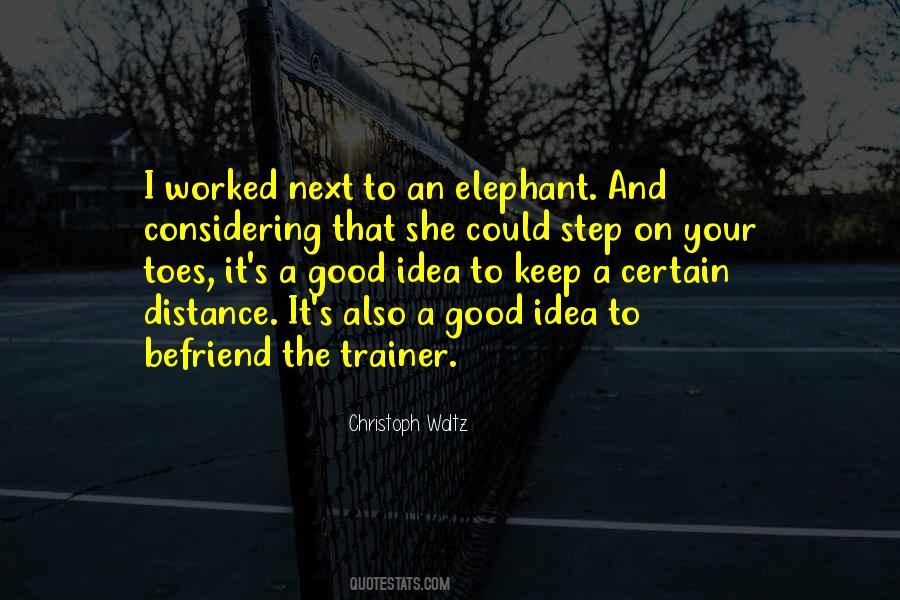 Good Step Quotes #491644