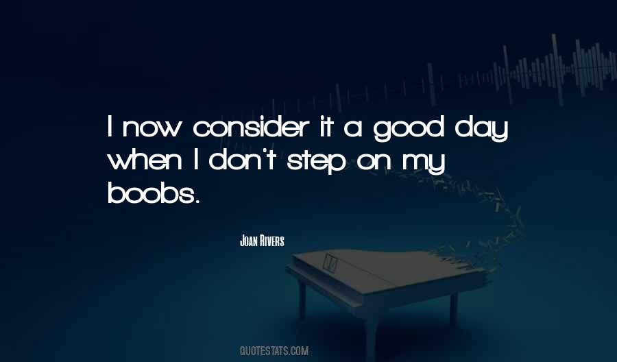 Good Step Quotes #986215