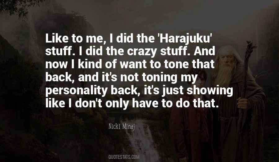 The Crazy Quotes #1371603