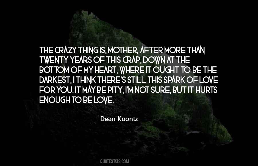 The Crazy Quotes #1558249