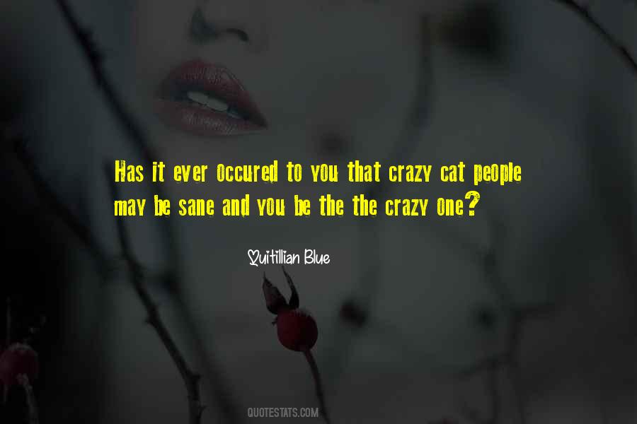 The Crazy Quotes #1705598