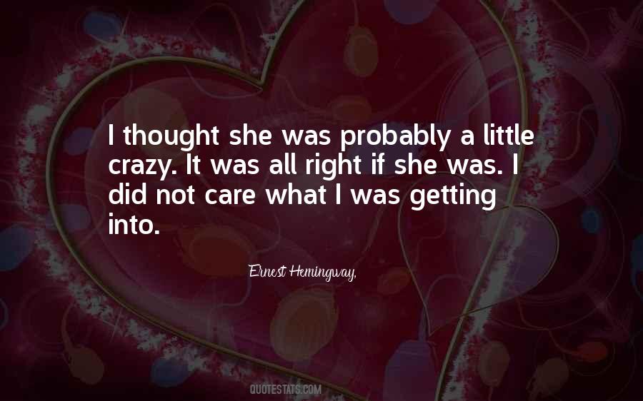 Getting Crazy Quotes #1636007
