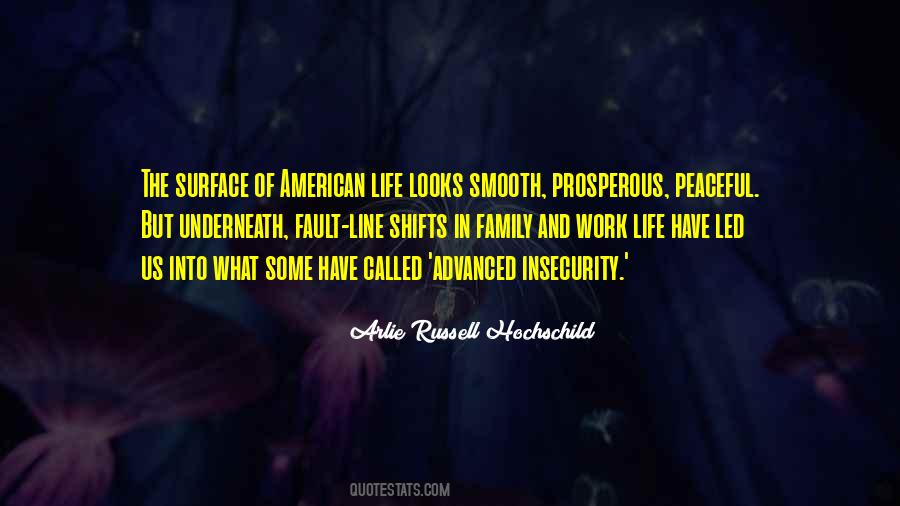 Work And Family Life Quotes #1081391