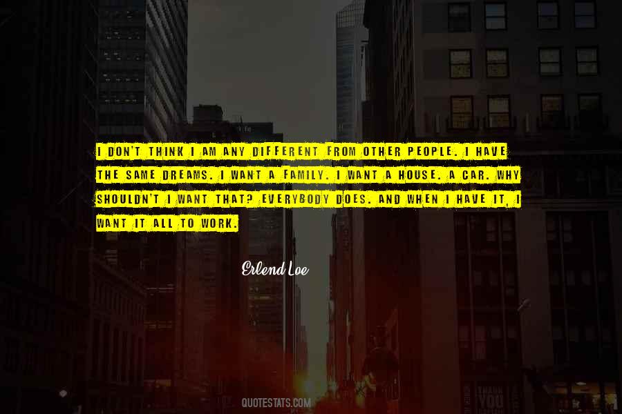 Work And Family Life Quotes #1143185