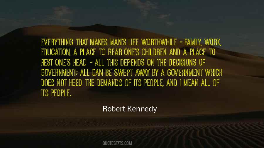 Work And Family Life Quotes #1148495