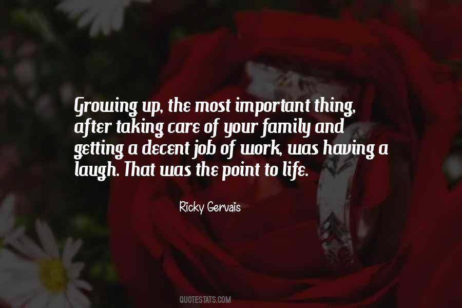 Work And Family Life Quotes #1263862
