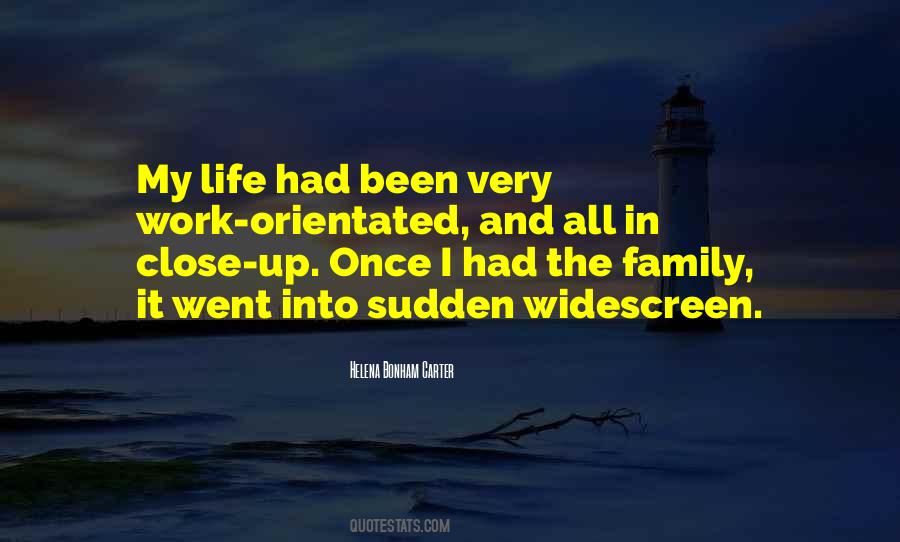 Work And Family Life Quotes #1395927