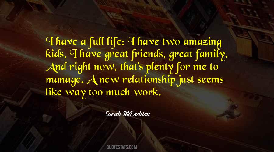 Work And Family Life Quotes #641869
