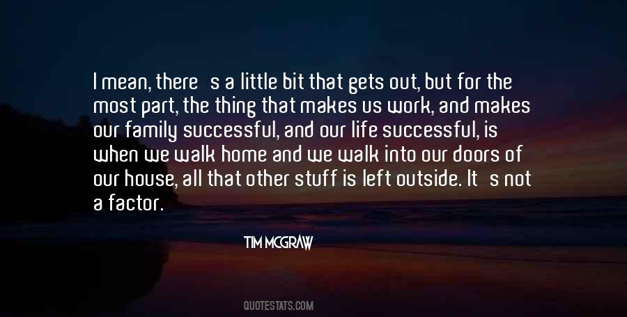 Work And Family Life Quotes #995342