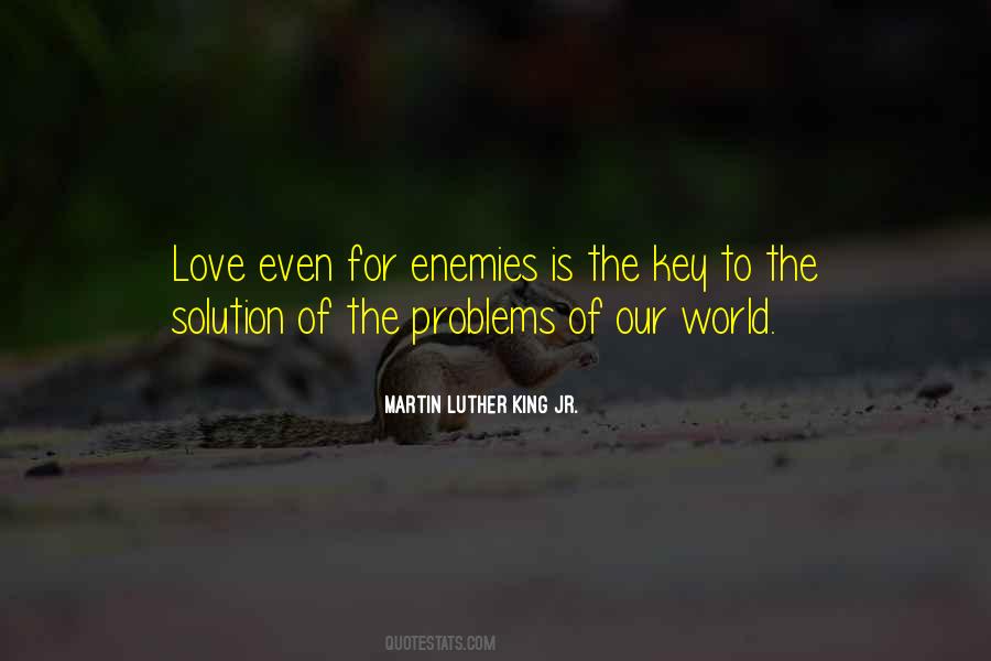 Love Is The Only Solution Quotes #445061