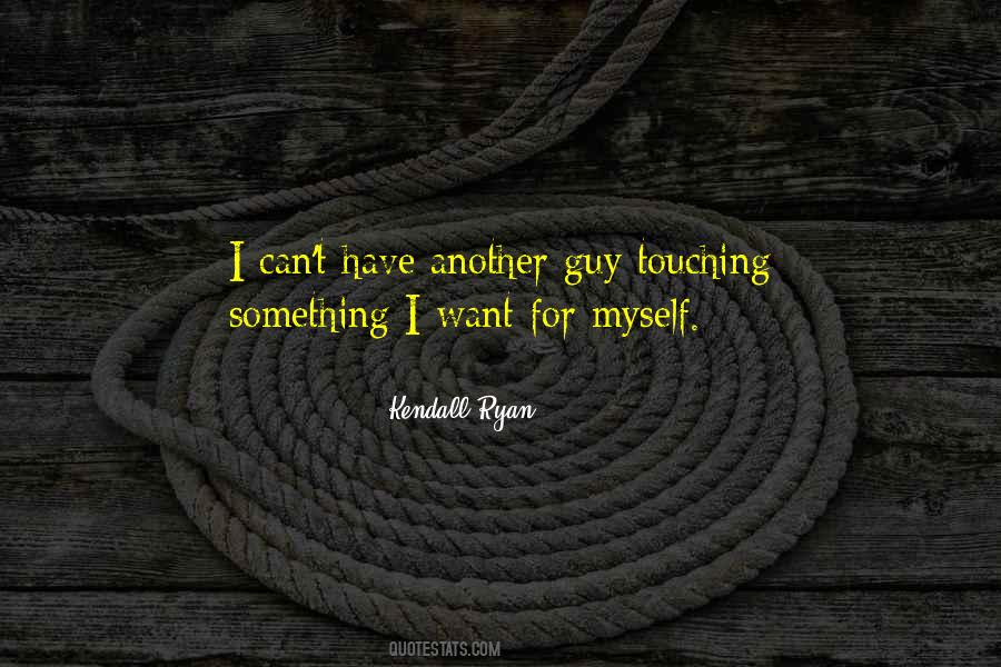 Touching Myself Quotes #1259331