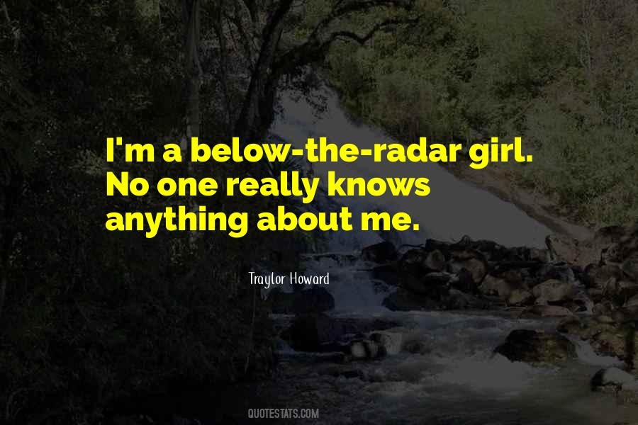 No One Really Knows Me Quotes #1014443