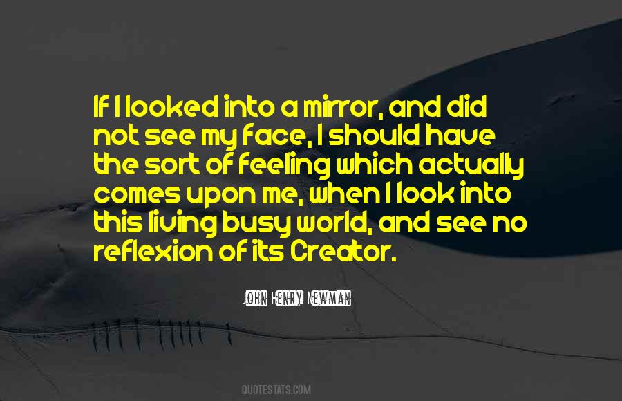 Looked Into The Mirror Quotes #685907
