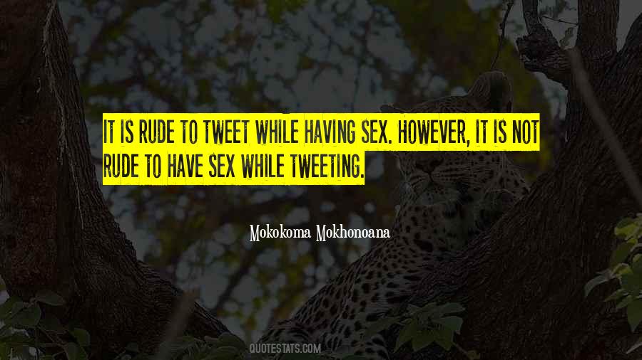 Not Rude Quotes #883964
