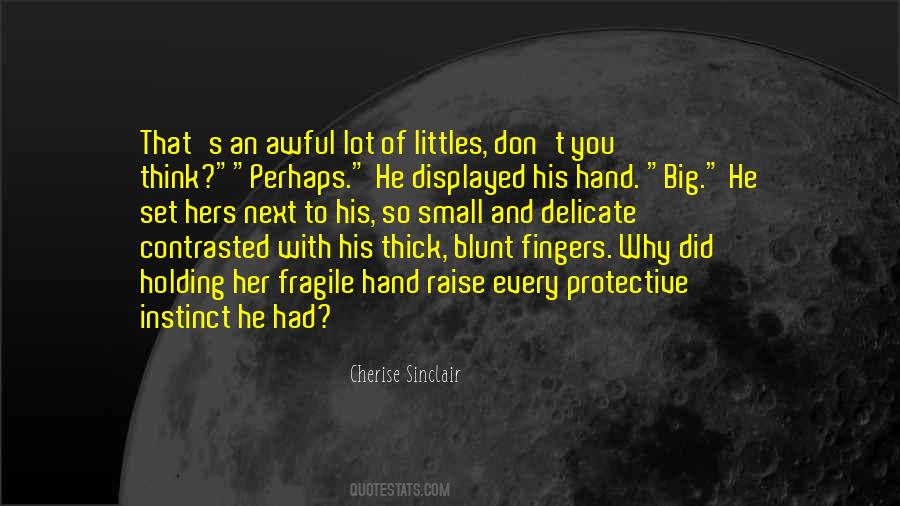 Small Set Of Quotes #1781396