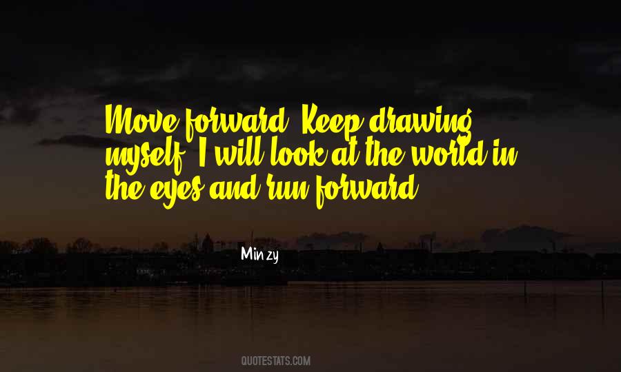 I Will Move Forward Quotes #1275274