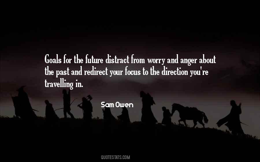 Focus And Distraction Quotes #1006891