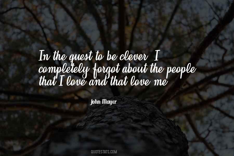 Be Clever Quotes #1413295