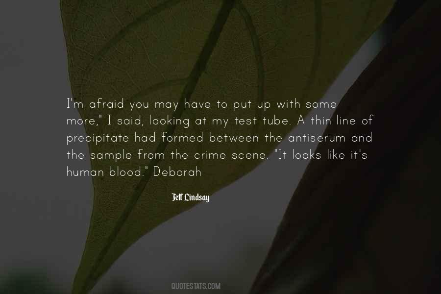Thin Blood Quotes #834434