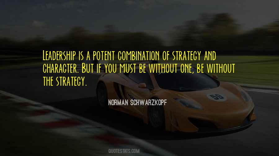Character Leadership Quotes #1736047