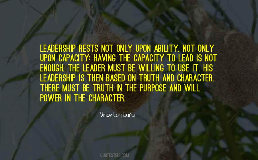 Character Leadership Quotes #1844217