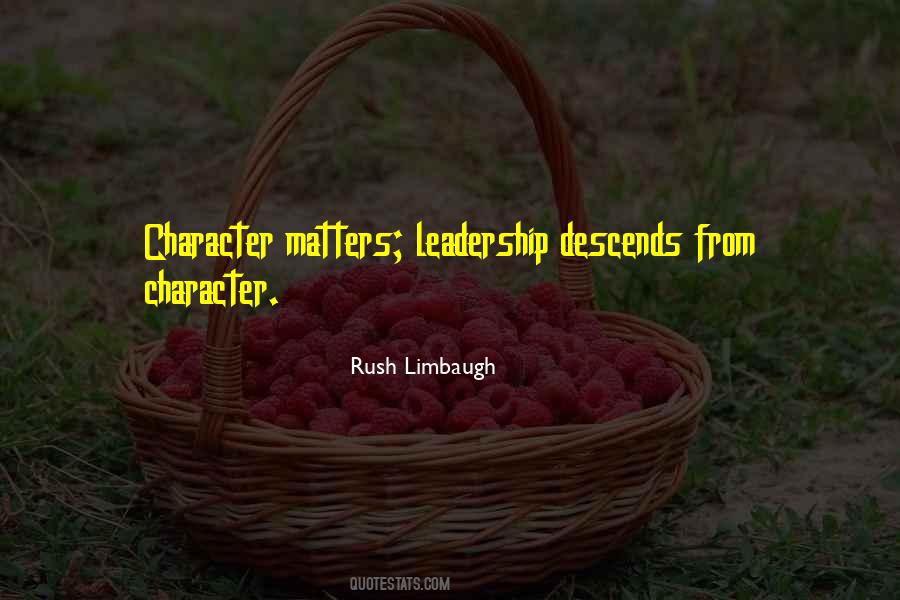 Character Leadership Quotes #606451