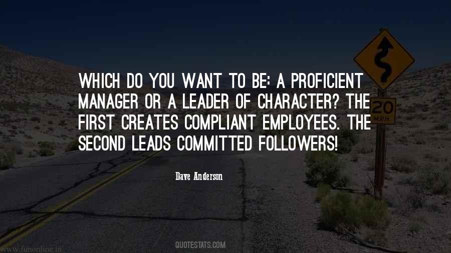 Character Leadership Quotes #994624