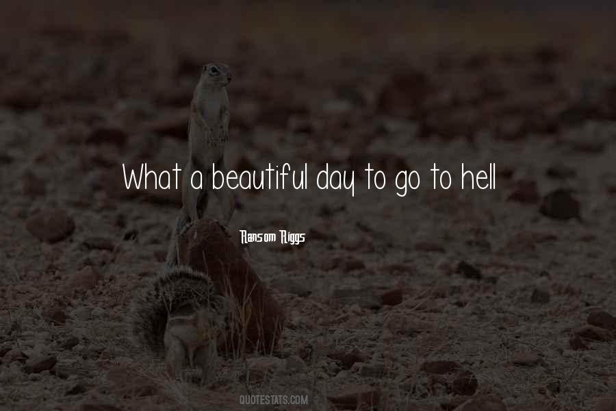 Day To Go Quotes #352789