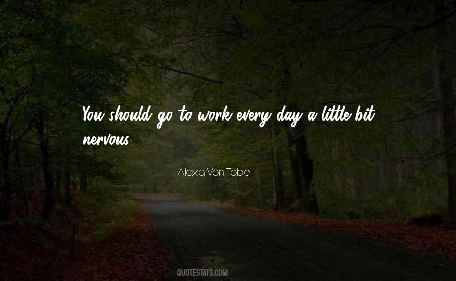 Day To Go Quotes #76625
