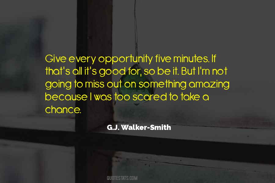 Take Opportunity Quotes #60503