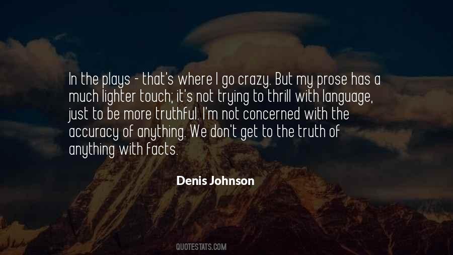 Crazy Facts Quotes #1212354