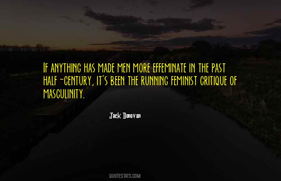 Effeminate Quotes #535539 Effeminate Quotes #535539