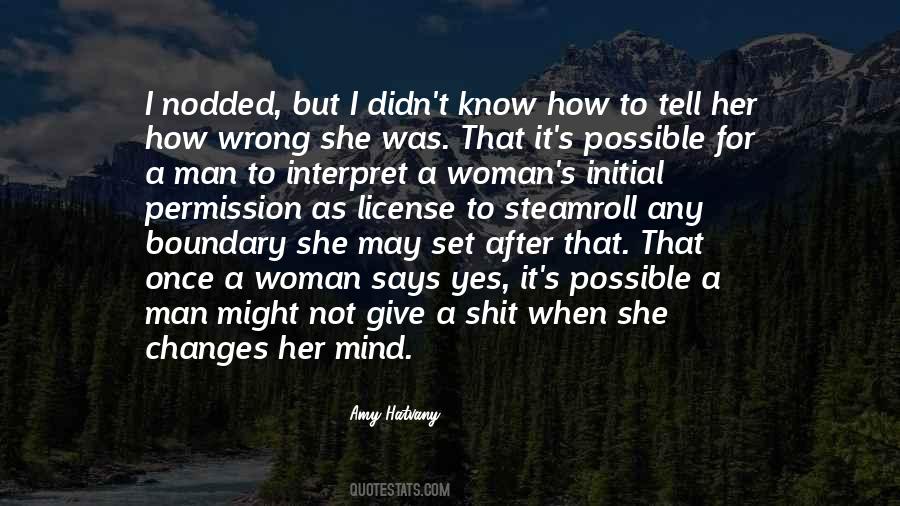 A Man Changes Quotes #1388385