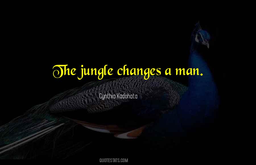 A Man Changes Quotes #1757400