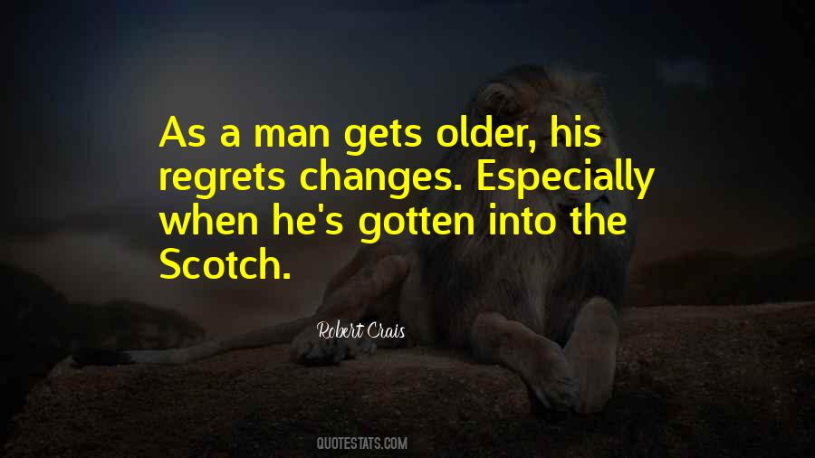 A Man Changes Quotes #1799408