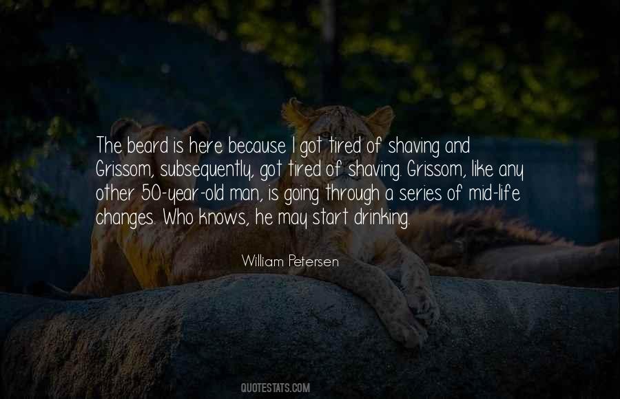 A Man Changes Quotes #1831843