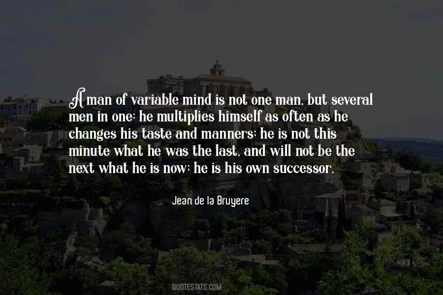 A Man Changes Quotes #210497