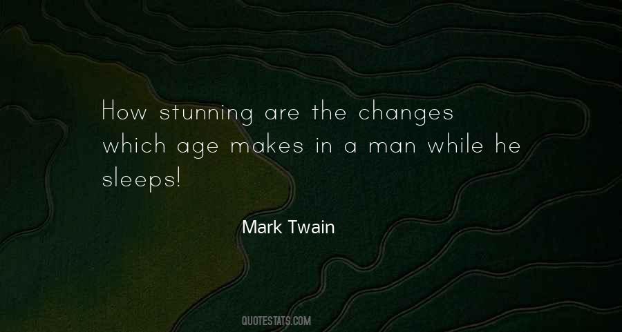 A Man Changes Quotes #266071