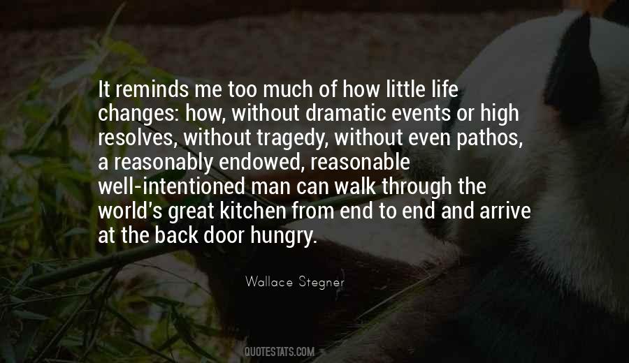 A Man Changes Quotes #484165
