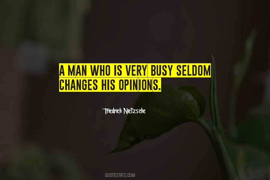 A Man Changes Quotes #815716
