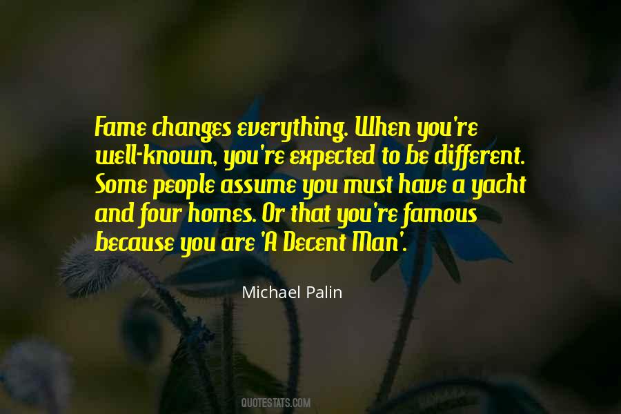 A Man Changes Quotes #820264