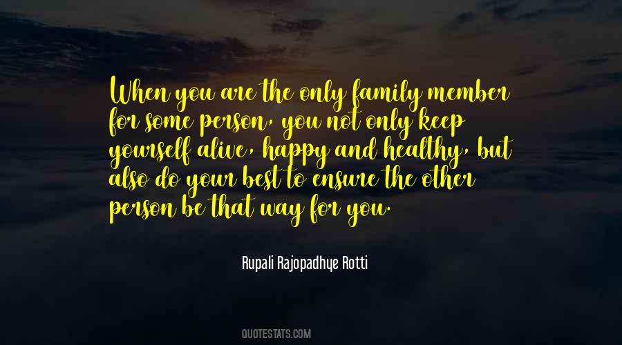 Happy When You Are Happy Quotes #1482871