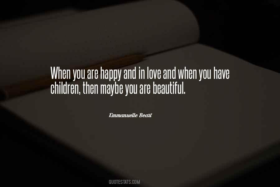 Happy When You Are Happy Quotes #224808