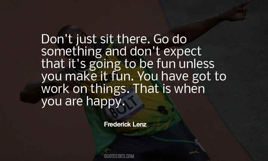 Happy When You Are Happy Quotes #591338