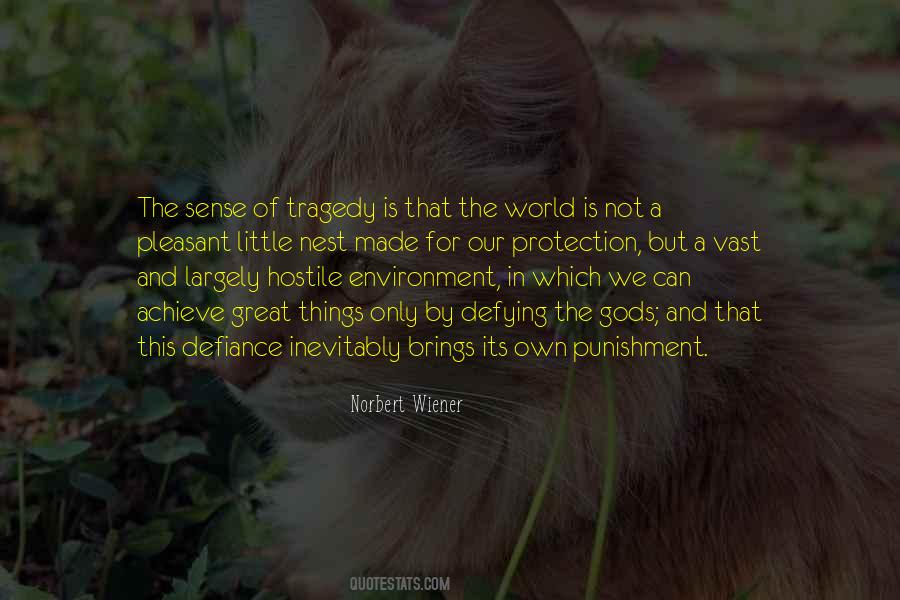 Environment Life Quotes #286714