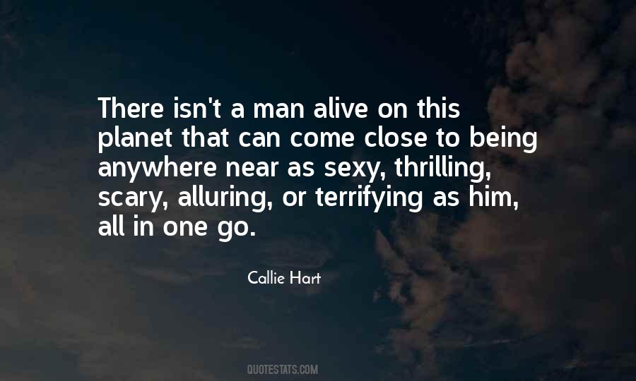 Scary Man Quotes #1748284