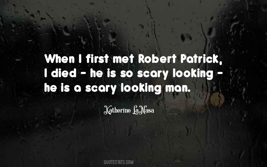Scary Man Quotes #277544